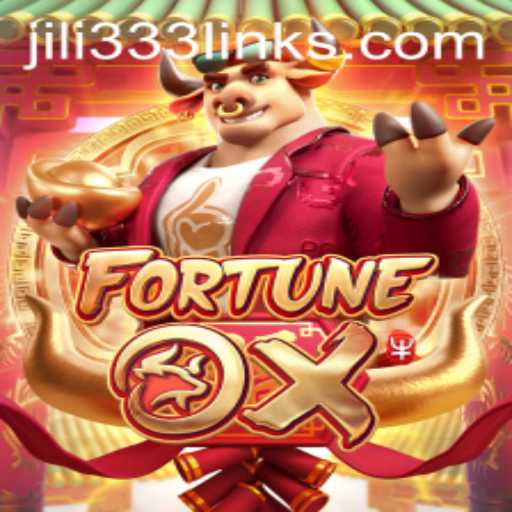 Exploring FortuneOx and the Exciting World of JILI333