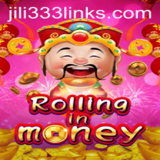 RollingInMoney Game: A Comprehensive Guide to JILI333's Latest Casino Innovation